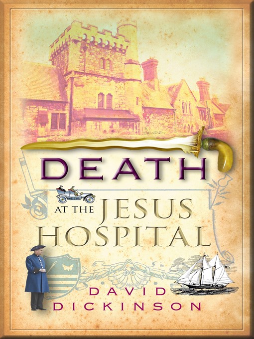 Title details for Death at the Jesus Hospital by David Dickinson - Available
